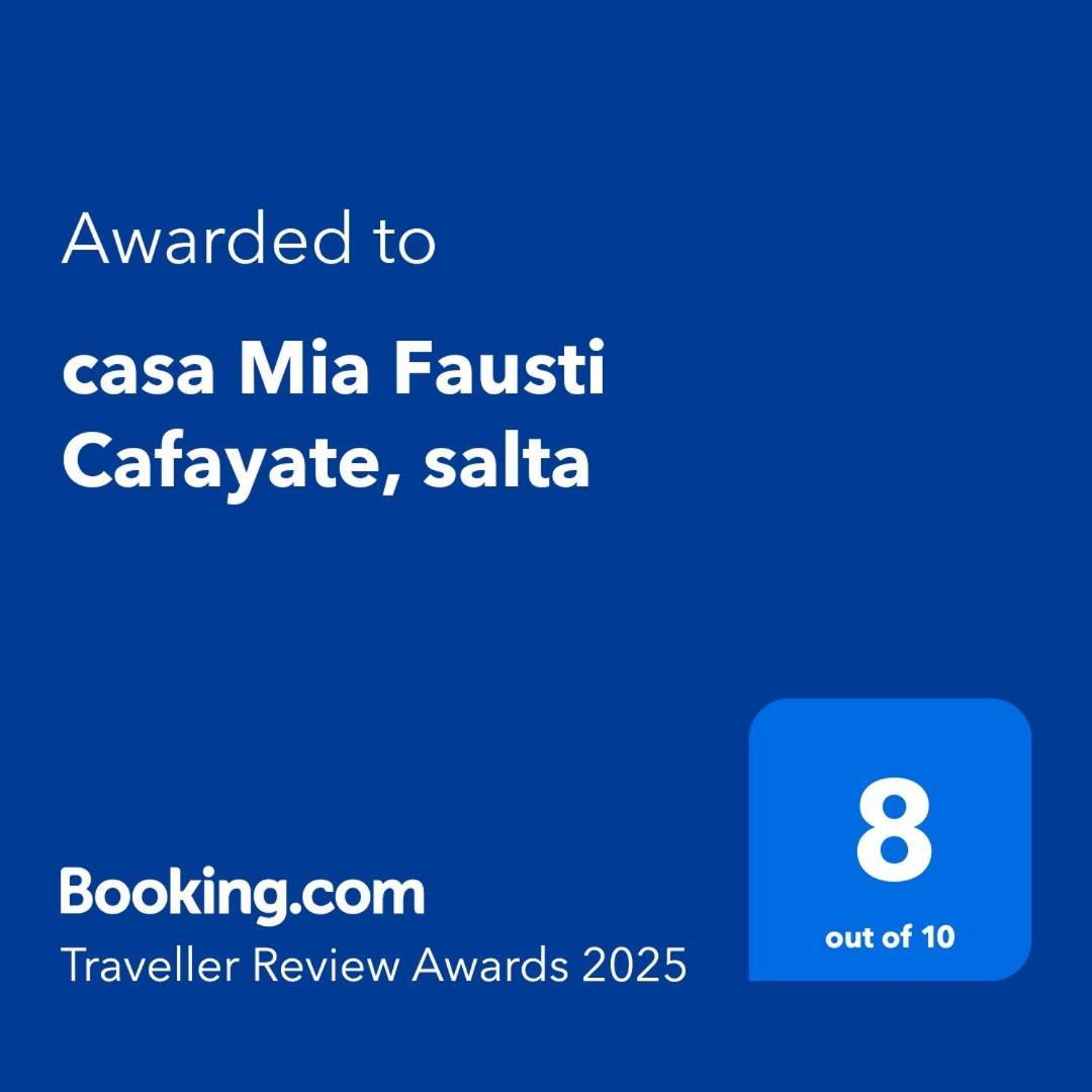Villa Casa Mia Fausti Cafayate, Salta Extérieur photo